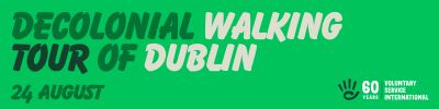 Decolonial Walking Tour of Dublin banner
